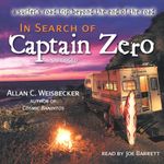 In Search of Captain Zero: A Surfer's Road Trip Beyond the End of the Road