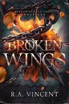 Broken Wings: A Dragon Rider Fantas