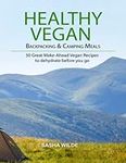 Healthy Vegan Backpacking and Campi