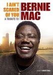 I Ain't Scared of You: Tribute to Bernie Mac [DVD] [2011] [Region 1] [US Import] [NTSC]