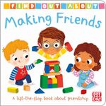 Making Friends: A lift-the-flap board book about friendship