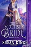 The Scottish Bride: A Medieval Hist