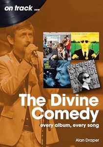 The Divine Comedy On Track: Every Album, Every Song