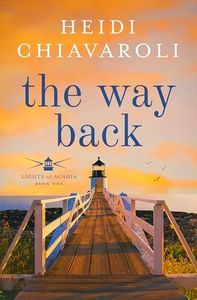 The Way Back (Lights of Acadia Book 1)