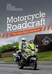 Motorcycle Roadcraft - the Police R