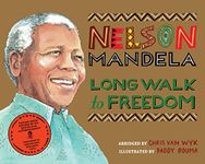 Long Walk to Freedom: Illustrated Children's edition (Picture Book Edition)