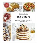 Australian Women's Weekly Baking: Breads, Cakes, Biscuits, And Bakes