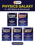 GKP Physics Galaxy Set of 5 Books for JEE (Main & Advanced) and Physics Olympiad | 3rd edition | by Ashish Arora