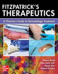 FITZPATRICKS THERAPEUTICS A CLINICIANS GUIDE TO DERMATOLOGIC TREATMENT (PB 2023)