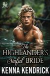 The Highlander's Sinful Bride: Scottish Forbidden Love Romance (Sparks and Tartans: The MacKinnon Clan's Romance Book 7)