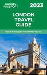 London Travel Guide: Top 20 & Things to Know Before You Go