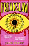 Freakslaw: The seductive, carnivalesque new literary horror book for summer 2024