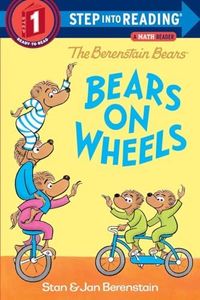 The Berenstain Bears Bears on Wheels (Step into Reading)