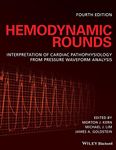 Hemodynamic Rounds: Interpretation of Cardiac Pathophysiology from Pressure Waveform Analysis