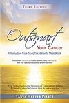 Outsmart Your Cancer: Alternative N