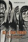 Ike and Tina Turner: The Father of 