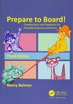 Prepare to Board! Creating Story and Characters for Animated Features and Shorts