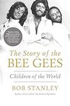 The Story of The Bee Gees: Children