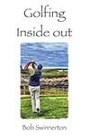 golfing inside out: second edition