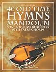 40 Old Time Hymns - Mandolin Songbo