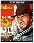 FOR A FEW DOLLARS MORE (4KUHD)