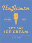 Van Leeuwen Artisan Ice Cream Book: Classic Flavors and New Favorites