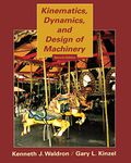 Kinematics, Dynamics, and Design of Machinery