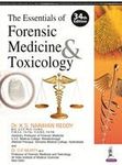 The Essentials of Forensic Medicine and Toxicology