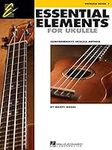 Essential Elements for Ukulele - Method Book 1: Comprehensive Ukulele Method