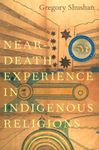 Near Death Experience in Indigenous