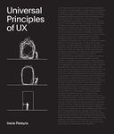 Universal Principles of UX: 100 Timeless Strategies to Create Positive Interactions between People and Technology (4) (Rockport Universal)