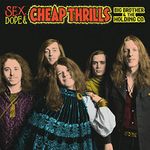 Sex, Dope & Cheap Thrills (Vinyl)