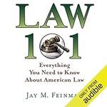 Law 101: Everything You Need to Kno