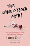 Wine O'Clock Myth: The Truth You Need To Know About Women and Alcohol