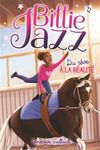 Billie Jazz 12 : Du rêve à la réali