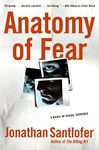 Anatomy of Fear: A Novel of Visual Suspense