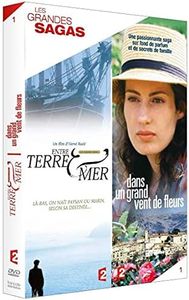 Sagas 1 : Entre Terre & mer + dans Un Grand Vent de Fleur