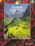 Scottish Folk Tunes for Piano: 32 Traditional Pieces With a CD of Performances