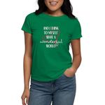 CafePress WHAT A WONDERFUL WORLD T Shirt Womens Cotton T-Shirt