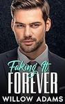 Faking It Forever: An enemies to lo