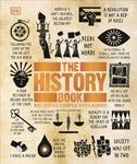 The History Book: Big Ideas Simply Explained