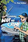 Surviving War and Crime: From the W