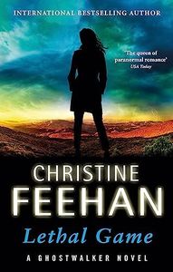 Lethal Game: 'The queen of paranormal romance' (Ghostwalker Novel)
