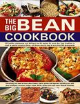 The Big Bean Cookbook: Everything Y