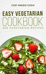 Easy Vegetarian Cookbook: 200 Veget