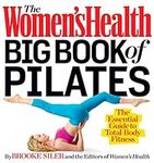 The Women's Health Big Book of Pila
