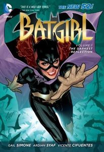 Batgirl (2011-2016) Vol. 1: The Darkest Reflection (Batgirl(DC Comics-The New 52))