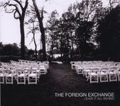 FOREIGN EXCHANGE, TH - LEAVE IT ALL BEHIND