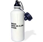 3dRose wb_151541_1 Best Son in Law Ever-Fun Inlaw Gifts-Family and Relative Gifts Sports Water Bottle, 21 oz, White