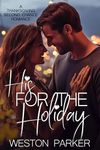 His for the Holiday: A Thanksgiving Second Chance Romance